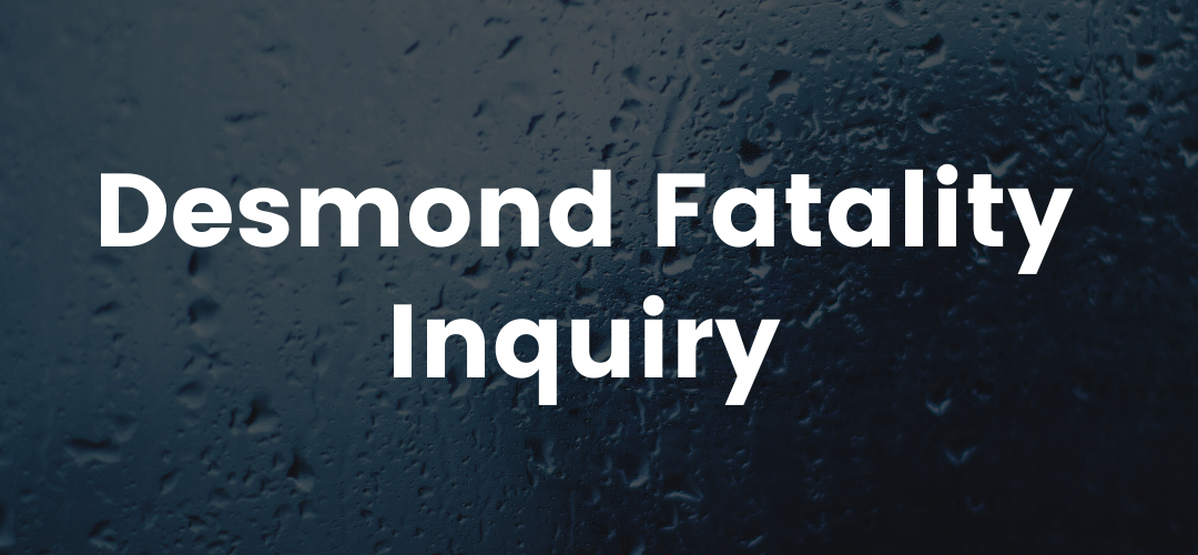 Desmond Fatality Inquiry